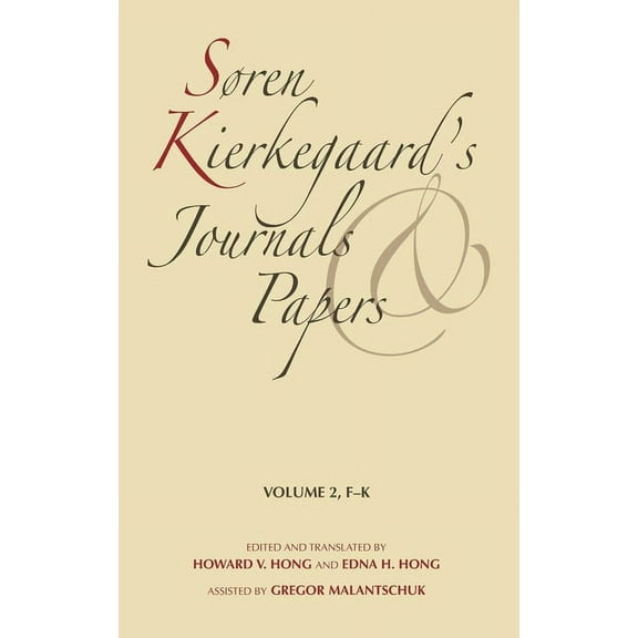 Soren Kierkegaard's Journals & Papers Søren Kierkegaard's Journals and Papers, Volume 2: F-K, Book 2, (Hardcover)