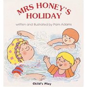 Mrs. Honeys Holiday