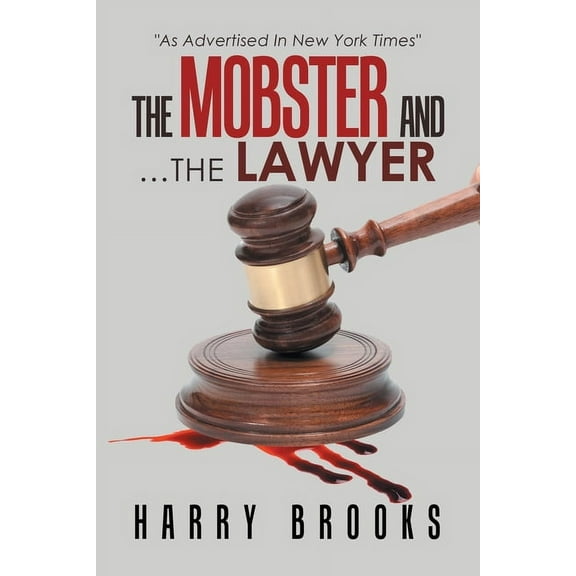 The Mobster and ...The Lawyer, (Paperback)