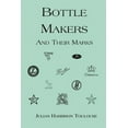 thumbnail image 3 of Bottle Makers And Their Marks, 3 of 3