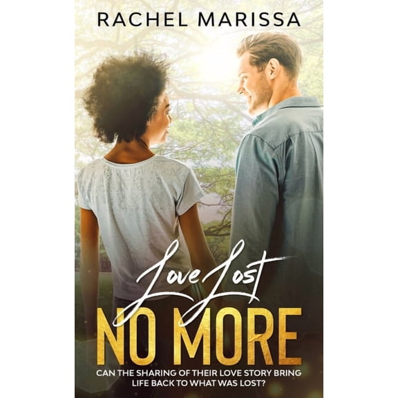 Love Lost No More, (Paperback)