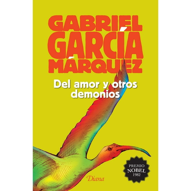 Libro Del Amor Y Otros Demonios Tapa Blanda, Autor Gabriel Garcia Marquez, Editorial Diana Mexico