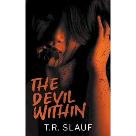 Devil Within The Devil Within, Book 1, (Paperback)