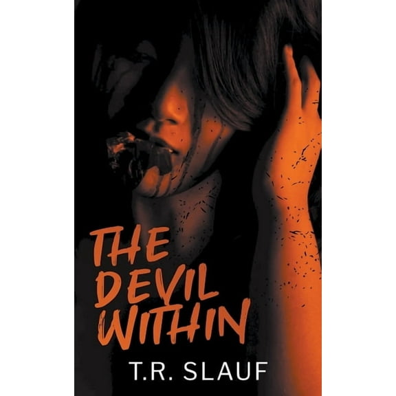 Devil Within The Devil Within, Book 1, (Paperback)