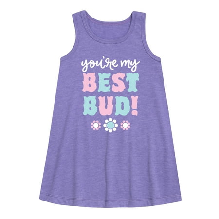 

Instant Message - You re My Best Bud 1 - Girls Aline Dress