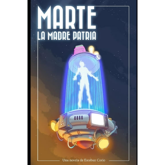 Marte : La madre patria (Paperback)