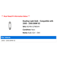 thumbnail image 2 of Reading Light Bulb - Compatible with 2000 - 2006 BMW X5 2001 2002 2003 2004 2005, 2 of 2
