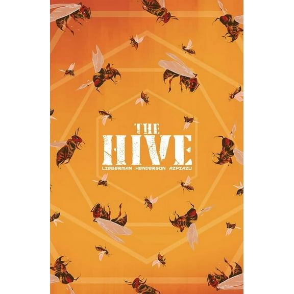 The Hive Volume 1, (Paperback)