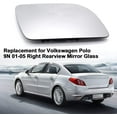 thumbnail image 2 of Replacement for Volkswagen Polo 9N 01-05 Right Rearview Mirror Glass, 2 of 7