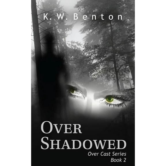 Over Shadowed (Over Cast) (Volume 2)