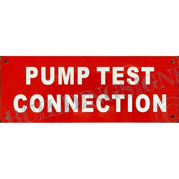 Pump Test Connection Sign (red, Aluminium 3X8) (ref-2201)