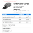thumbnail image 2 of Brake Master Cylinder 1 - Compatible with 1939 - 1940, 1942, 1946 - 1947 Ford Sedan Delivery Base, 2 of 2