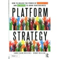 thumbnail image 1 of Platform Strategy, Benoit Reillier, Laure Claire Reillier Hardcover, 1 of 3