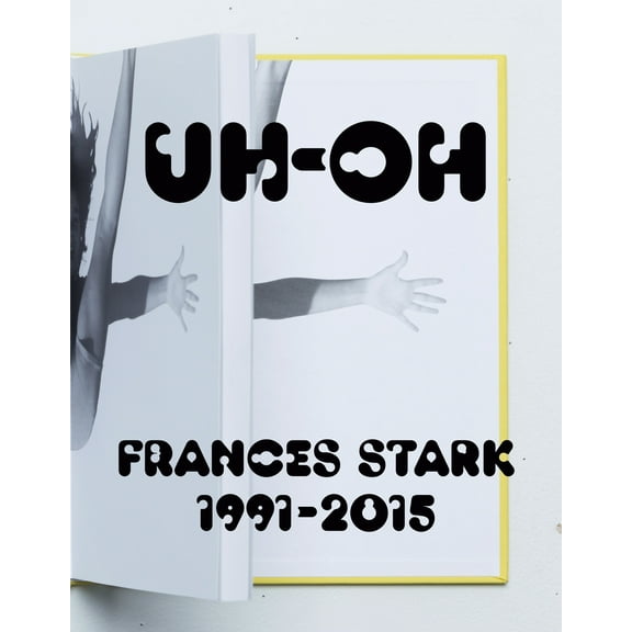 Frances Stark (Hardcover) by Ali Subotnick, Howard Singerman
