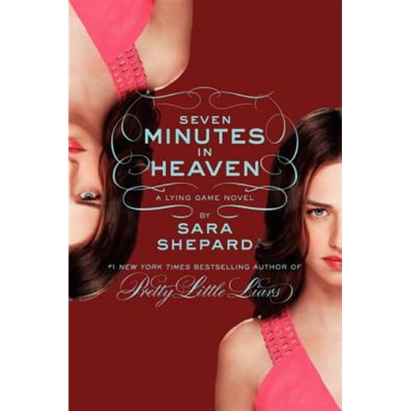 Pre-Owned The Lying Game #6: Seven Minutes in Heaven (Paperback) 006212823X 9780062128232