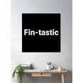 thumbnail image 2 of Fin-Tastic Poster Wall Art, Modern Wall Decor, 30x30 UNFRAMED, 2 of 3