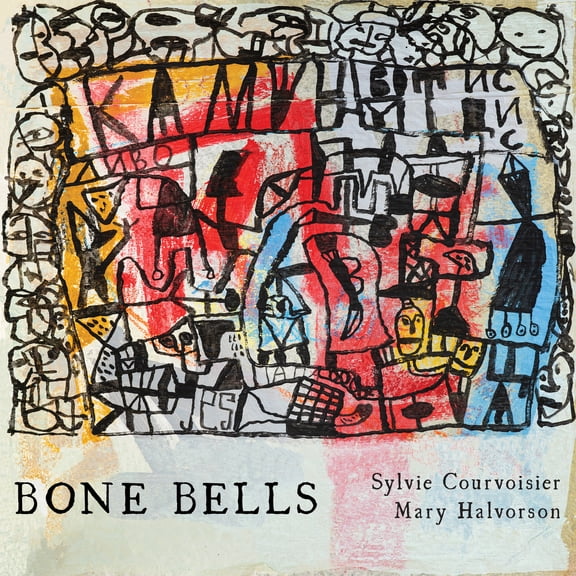 Sylvie Courvoisier - Bone Bells - Music & Performance - CD