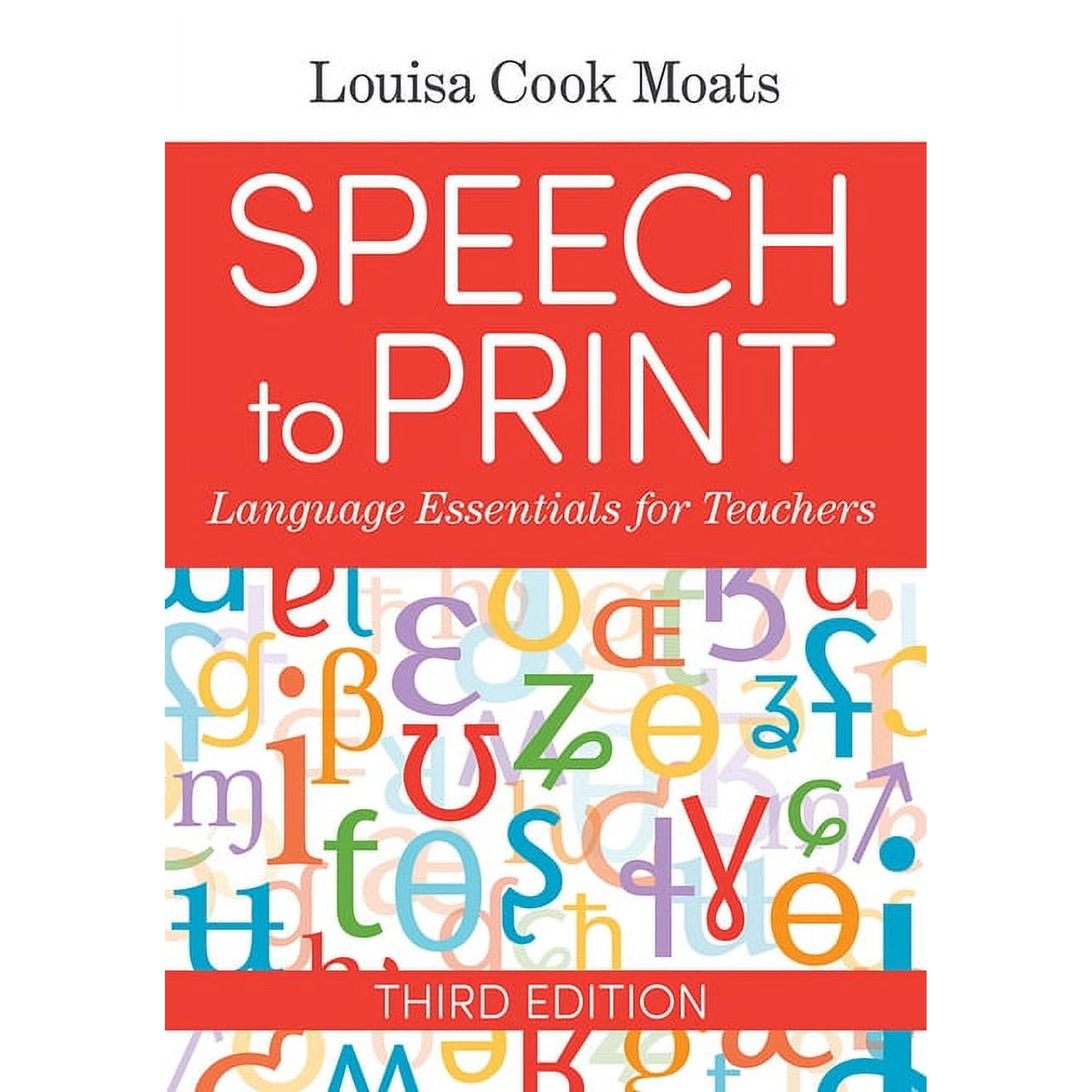 Speech to Print: Language Essentials for Teachers, (Paperback)