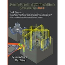 Autodesk Fusion 360 Black Book (V 2.0.10027) - Part 1 (Paperback)