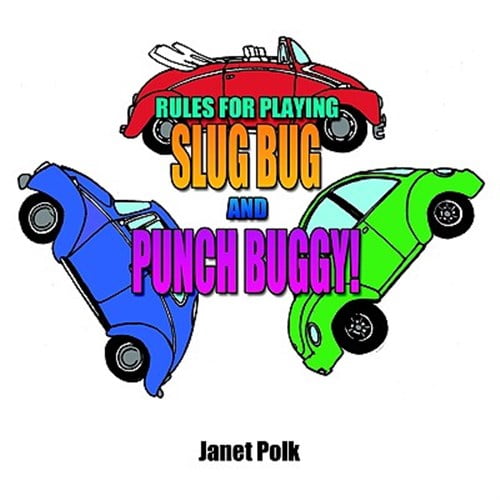 Pre-Owned Rules for Playing Slug Bug and Punch Buggy! (Paperback)
