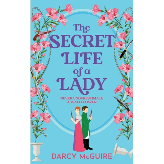 The Secret Life of a Lady, (Hardcover)