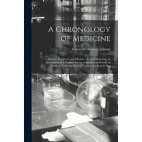 A Chronology of Medicine, (Paperback)