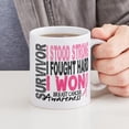 thumbnail image 4 of CafePress - Survivor 4 Breast Cancer Shirts And Gifts Large Mu - 11 oz Ceramic Mug - Novelty Coffee Tea Cup, 4 of 6