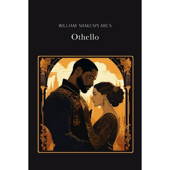 Othello Gold Edition (adapted for struggling readers), (Paperback)