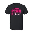 thumbnail image 2 of I Wear Pink for My Aunt Survivor Awareness Men's Graphic T-Shirt, Black, Small, 2 of 3