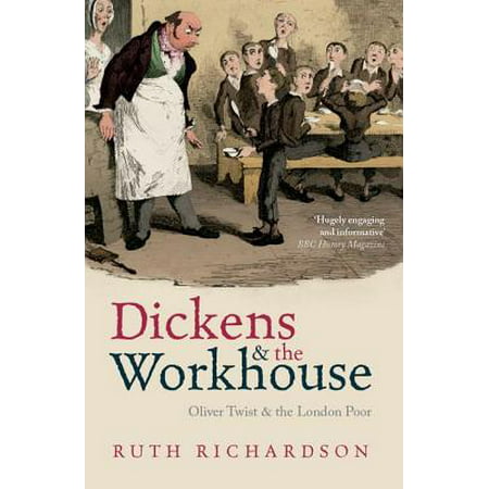 Dickens and the Workhouse : Oliver Twist and the London (Best Jamie Oliver Restaurant In London)