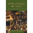 thumbnail image 1 of How Should We Live?: une Introduction à l'Éthique, 1 of 1