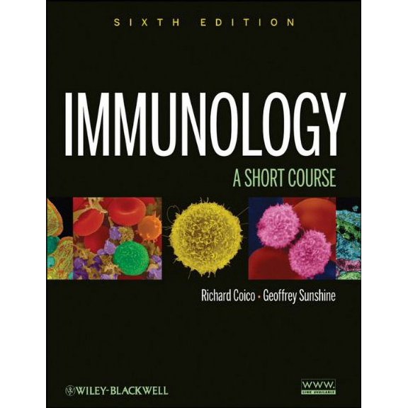 Immunology: A Short Course (Paperback) by Richard Coico, Geoffrey Sunshine