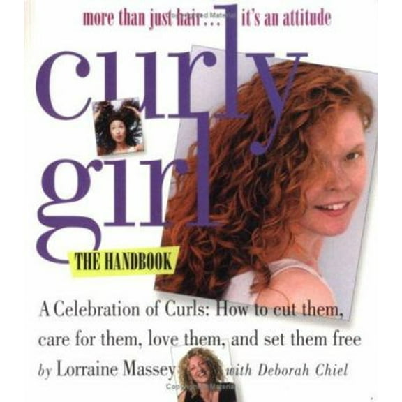 Pre-Owned Curly Girl: More Than Just Hair...It's an Attitude (Paperback) 0761123008 9780761123002