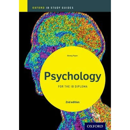 Ib Psychology Study Guide: Oxford Ib Diploma