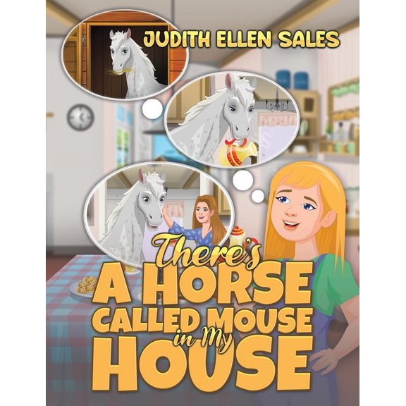 There's a Horse Called Mouse in My House, (Paperback)
