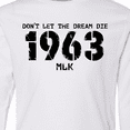 thumbnail image 4 of Inktastic Don't Let the Dream Die 1963 MLK Long Sleeve Youth T-Shirt, 4 of 5