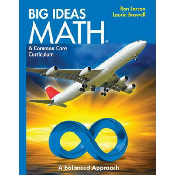 Pre-Owned BIG IDEAS MATH: Common Core Student Edition Blue 2014 (Hardcover) 160840451X 9781608404513