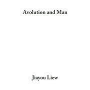 Avolution and Man (Paperback)