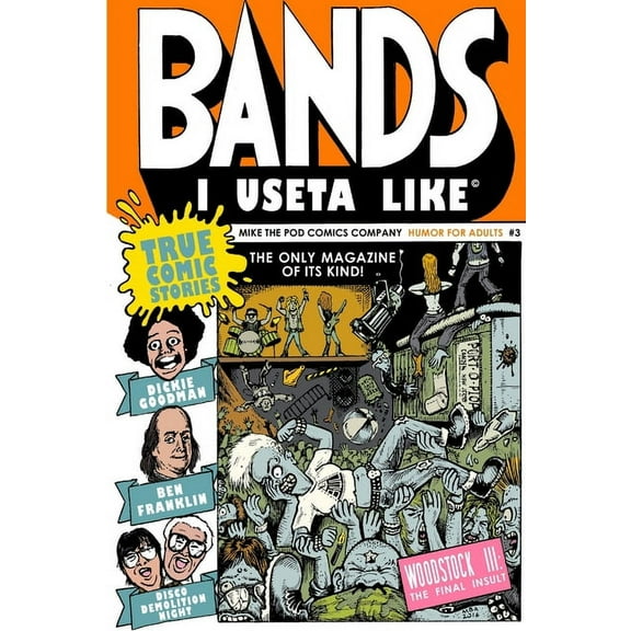 Bands I Useta Like III, (Paperback)