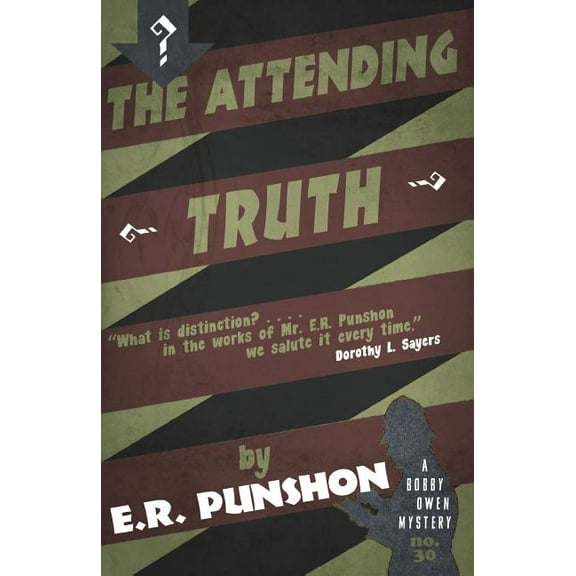 The Attending Truth: A Bobby Owen Mystery, (Paperback)
