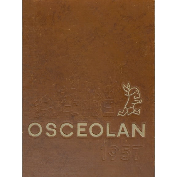 (Custom Reprint) Yearbook: 1957 Osceola High School - Osceolan Yearbook (Kissimmee, FL)