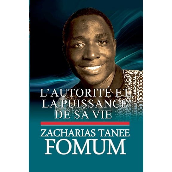 de Ses Lévres L'autorité et la puissance de sa vie, Book 8, (Paperback)