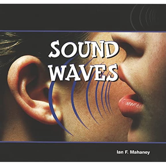 Pre-Owned Sound Waves (Energy in Action), 9781404221895, 1404221891, Paperback, Illustrated edition