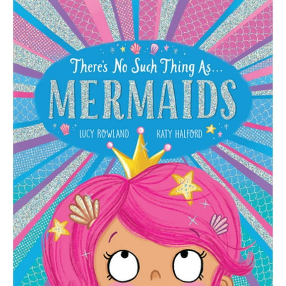 Pre-Owned There's No Such Thing As... Mermaids (Paperback) 1339038188 9781339038186
