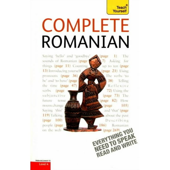 Complete Romanian Beginner to Intermediate Course : Learn to read, write, speak and understand a new language (Edition 1) (Paperback)