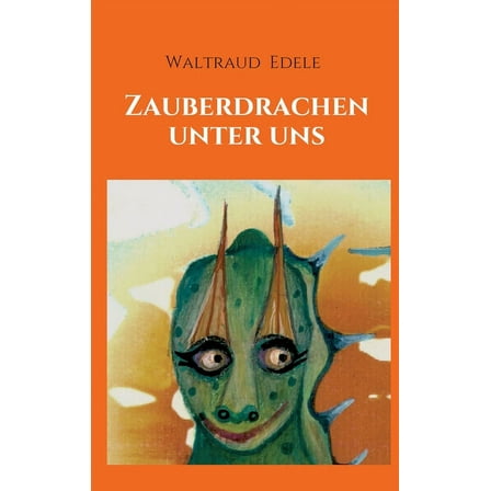 Zauberdrachen unter uns (Hardcover)