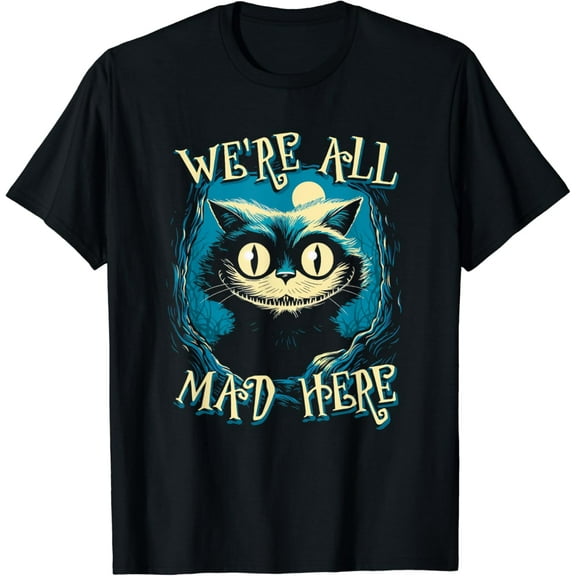 Sam Soft We're All Mad Here Cat T-Shirt Last Gasp Graphics