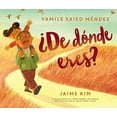 thumbnail image 1 of Pre-Owned De Donde Eres?: Where Are You From? by Yamile Saied MÃ©ndez (Hardcover), 1 of 1