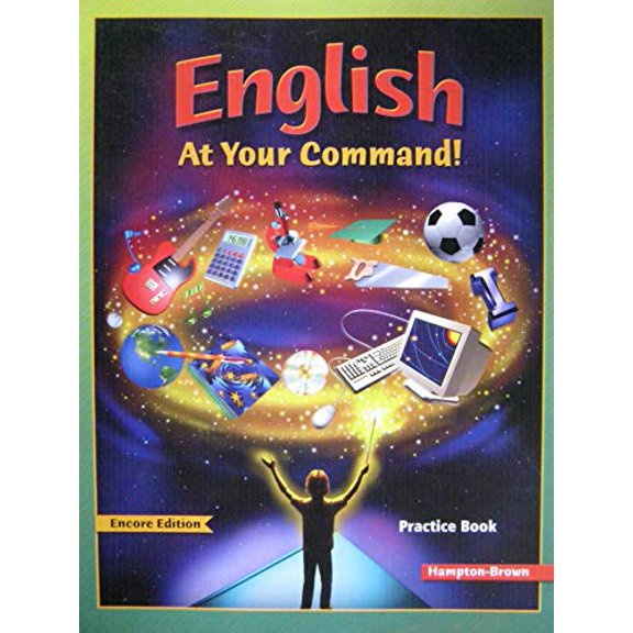 Pre-Owned English At Your Command! Intermediate (Encore): Practice Book, 9780736219754, 0736219757, Paperback, 1 edition