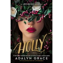 Pre-Owned Holly: A Belladonna Novella, 9780316586856, 0316586854, Hardcover,